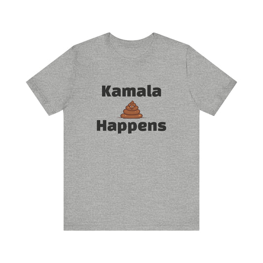 Kamala Happens Unisex Jersey Short Sleeve Tee